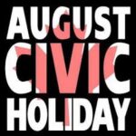 August Civic Holiday