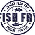 Friday Fish Fry