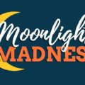Moonlight Madness