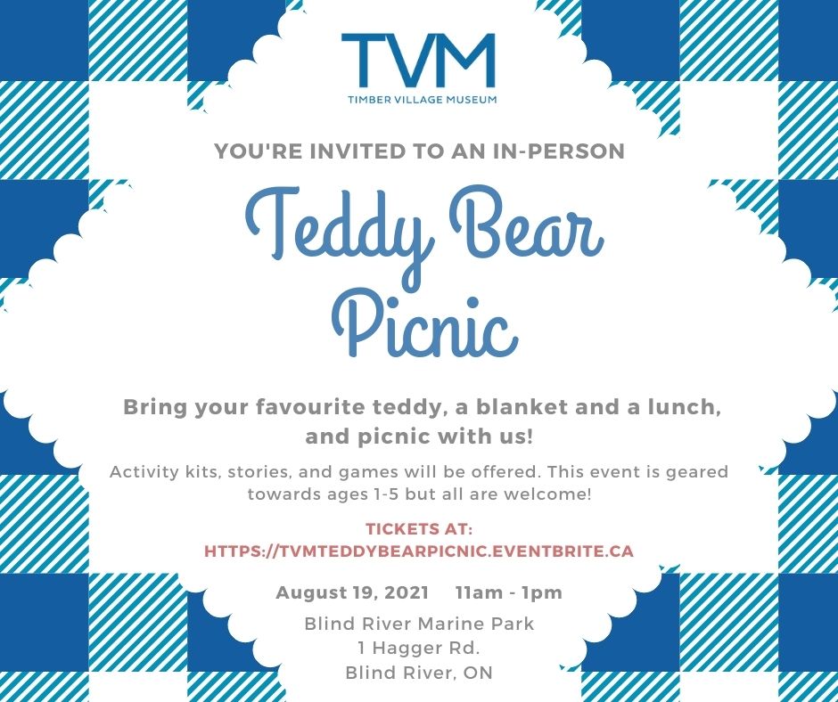 Teddy Bear Picnic. August 19, 2021 11 a.m. to 1 p.m. Blind River Marine Park, 1 Hagger Road.