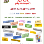 Camp McDougall Art and Craft Show, November 20, 2021 at the I.O.O.F Hall, located at 146 Main Street Thessalon from 10 a.m. to 3 p.m. Entry to the craft show is by donations, all proceeds will go to Camp McDougall. Variety of vendors