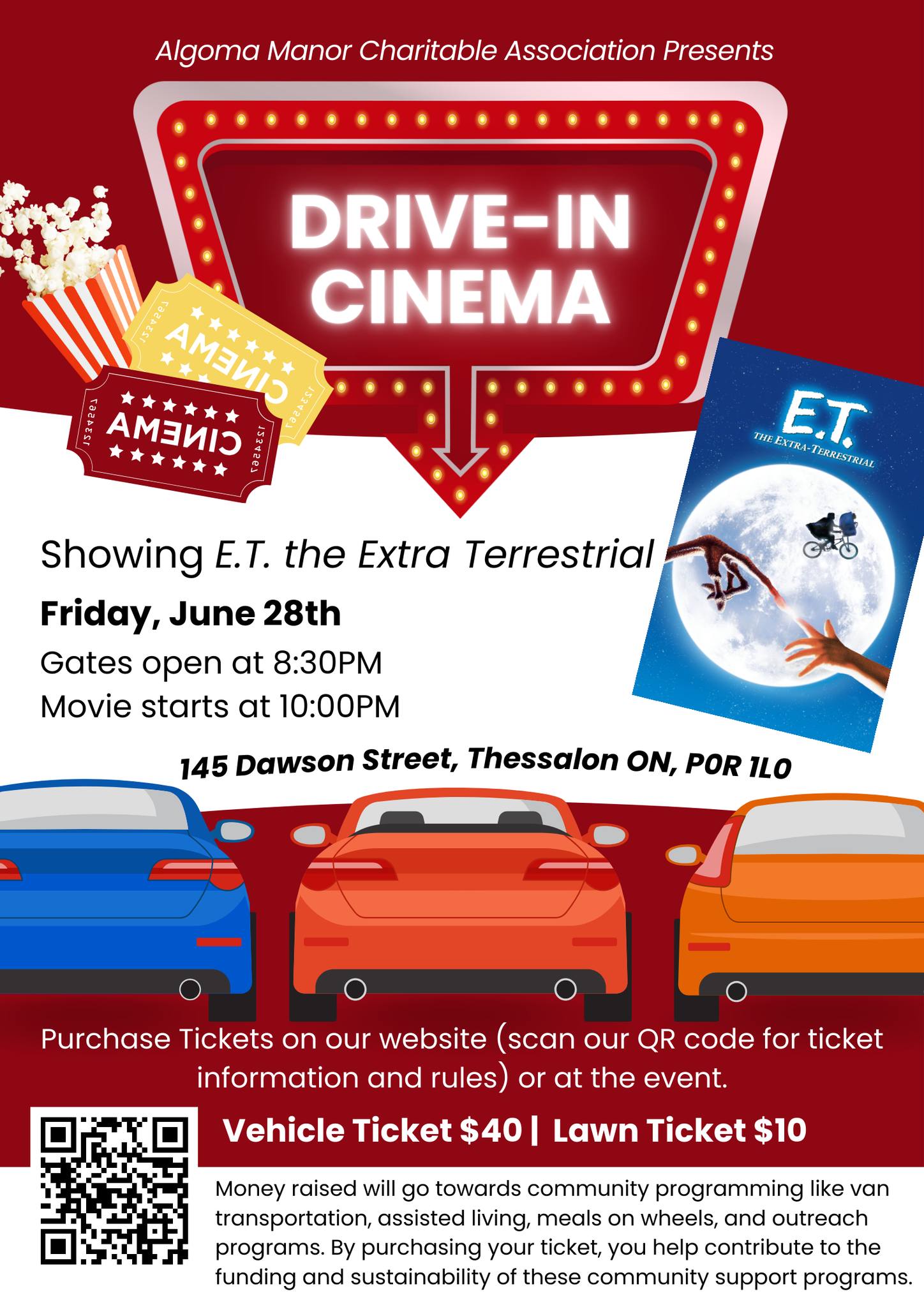 Showing E.T. the Extra Terrestrial on Friday, June 28. Gates open at 8:30 p.m., Movie starts at 10:00 p.m. Located at 145 Dawson Street, Thessalon. Vehicle ticket $40.00/Lawn Ticket $10.00
