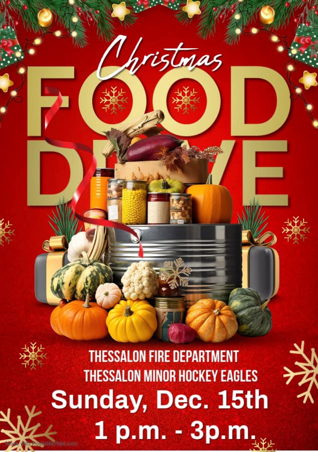 
📢🎄 Join Us for the Christmas Food Drive! 🎄📢

Help spread holiday cheer this season by supporting the Thessalon Fire Department and the Thessalon Minor Hockey Eagles!

📅 Date: Sunday, December 15th
⏰ Time: 1:00 PM - 3:00 PM

Together, we can make a difference for those in need. Bring your non-perishable food donations and help make this Christmas brighter for our community! 🎁✨

Let’s come together and show the spirit of giving! ❤️