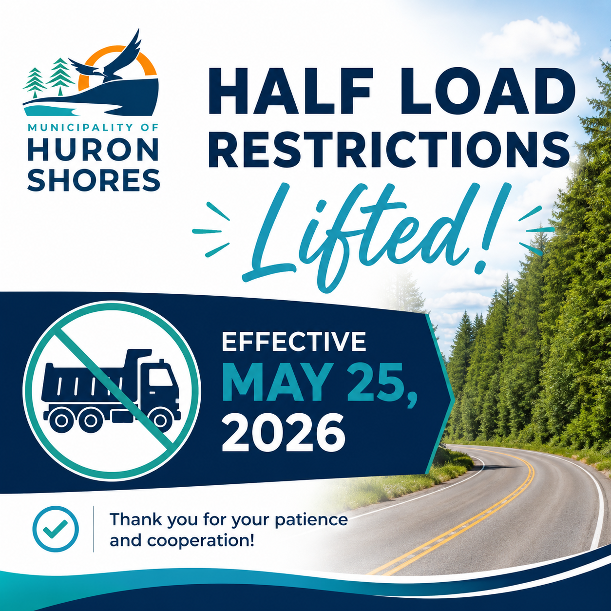 Half Load Restrictions Lifted – Effective May 25, 2026 – Huron Shores